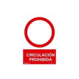 SEÑAL PROHIBIDO "CIRCULACION… · EL3-08994 | HogarLider