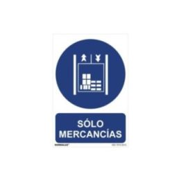 CARTEL "SOLO MERCANCIAS" (PVC… · EL3-08970 | HogarLider